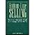 Bottom-Line Selling (00) by Malcolm, Jack [Paperback (2000)]