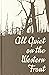 All Quiet on the Western Front by Erich Maria Remarque