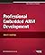 Professional Embedded ARM Development (Wrox: Programmer to Programmer) by James A. Langbridge (26-Feb-2014) Paperback
