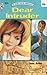 Dear Intruder (Harlequin Romance #919)
