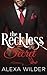 The Reckless Secret, Complete Series (An Alpha Billionaire In Love BBW Romance) by Alexa Wilder (2016-02-03)