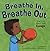 Breathe In, Breathe Out: Learning About Your Lungs (The Amazing Body) by Pamela Hill Nettleton (2004-01-01)