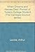 When Dreams and Heroes Died: A Portrait of Today's College Student (The Carnegie Council series) by Arthur Levine (1980-11-03)