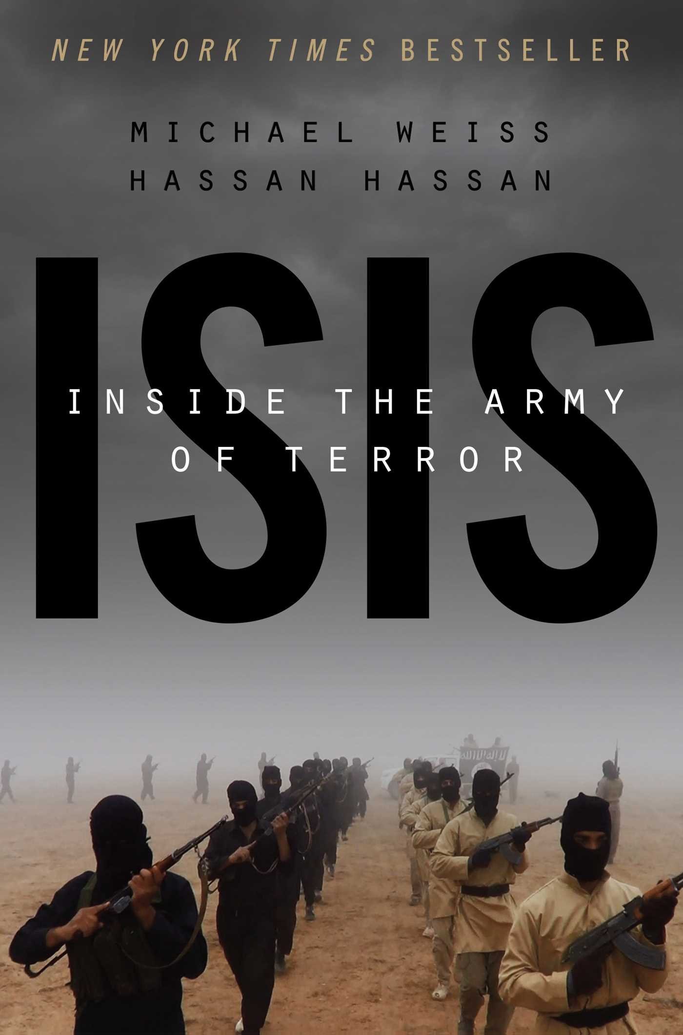 Isis: Inside the Army of Terror by Michael Weiss (19-Feb-2015) Paperback