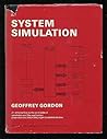 System Simulation: An Introduction To The Principles Of Simulation And The Application Of Several Simulation Languages
