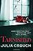 Tarnished by Crouch, Julia (2013)