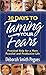 30 Days to Taming Your Fears: Practical Help for a More Peaceful and Productive Life by Deborah Smith Pegues(2001-09-01)