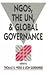 Ngos, the Un, and Global Governance (Emerging Global Issues)