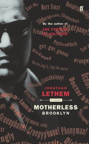 Motherless Brooklyn by Jonathan Lethem (1-Jul-2004) Paperback