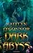 Dark Abyss [Paperback] [2010] (Author) Kaitlyn O'Connor