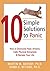 10 Simple Solutions to Panic How to Overcome Panic Attacks, Calm Physical Symptoms, and Reclaim Your Life by Martin M. Antony, Randi E. McCabe [New Harbinger Publications,2004] (Paperback)