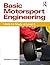 Basic Motorsport Engineering by Andrew Livesey (2011-04-06)