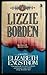 LIZZIE BORDEN - A Novel