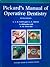 Pickard's Manual of Operative Dentistry by Edwina A.M. Kidd