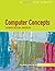 Computer Concepts Illustrated: Introductory, Enhanced Edition (Available Titles Skills Assessment Manager (SAM) - Office 2007) 7th edition by Parsons, June Jamrich, Oja, Dan (2009) Paperback