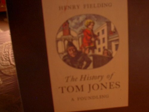 The history of Tom Jones a foundling with an introduction and commentary by Martin C. Battestin