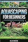 Aquascaping for B...