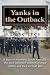 Yanks in the Outback: A sto...