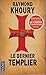 Le dernier templier