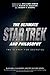 The Ultimate Star Trek and Philosophy by Kevin S. Decker