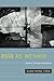 Asia as Method: Toward Deimperialization Paperback – April 16, 2010
