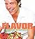 Flavor by Rocco Dispirito (2004-02-01)