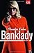 Banklady: Roman