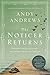 The Noticer Returns