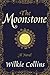 The Moonstone[MOONSTONE][Paperback]