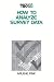 How to Analyze Survey Data (Survey Kit) by Arlene G. Fink by Arlene G. Fink