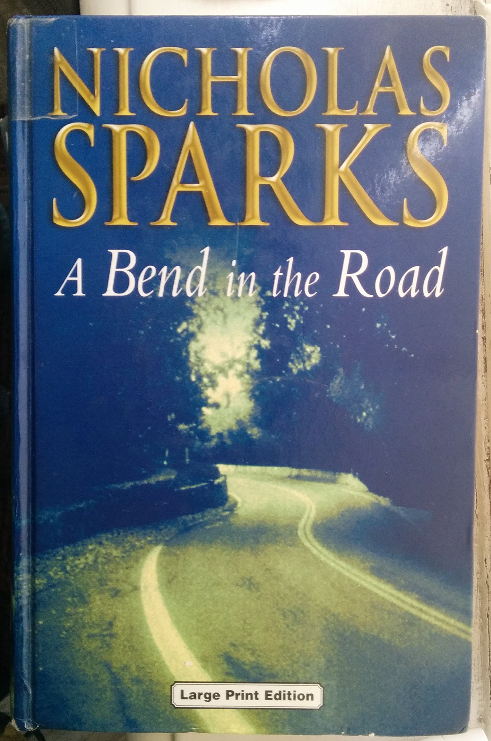 A Bend in the Road