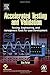 Accelerated Testing and Validation by Alex Porter (2004-06-18)