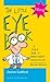 The Little Eye Book: A Pupil's Guide to Understanding Ophthalmology by Janice K. Ledford COMT(2003-10-19)