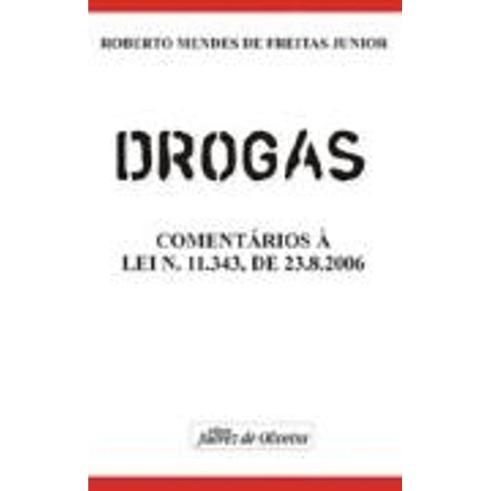 Drogas: Comentarios a Lei N. 11,343, de 23.8.2006 (Paperback)