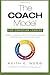 By Keith E. Webb The COACH ...