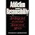 Addiction and Responsibility: An Inquiry into the Addictive Mind (Counselling titles)