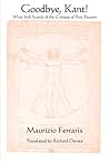 Goodbye, Kant!: W...