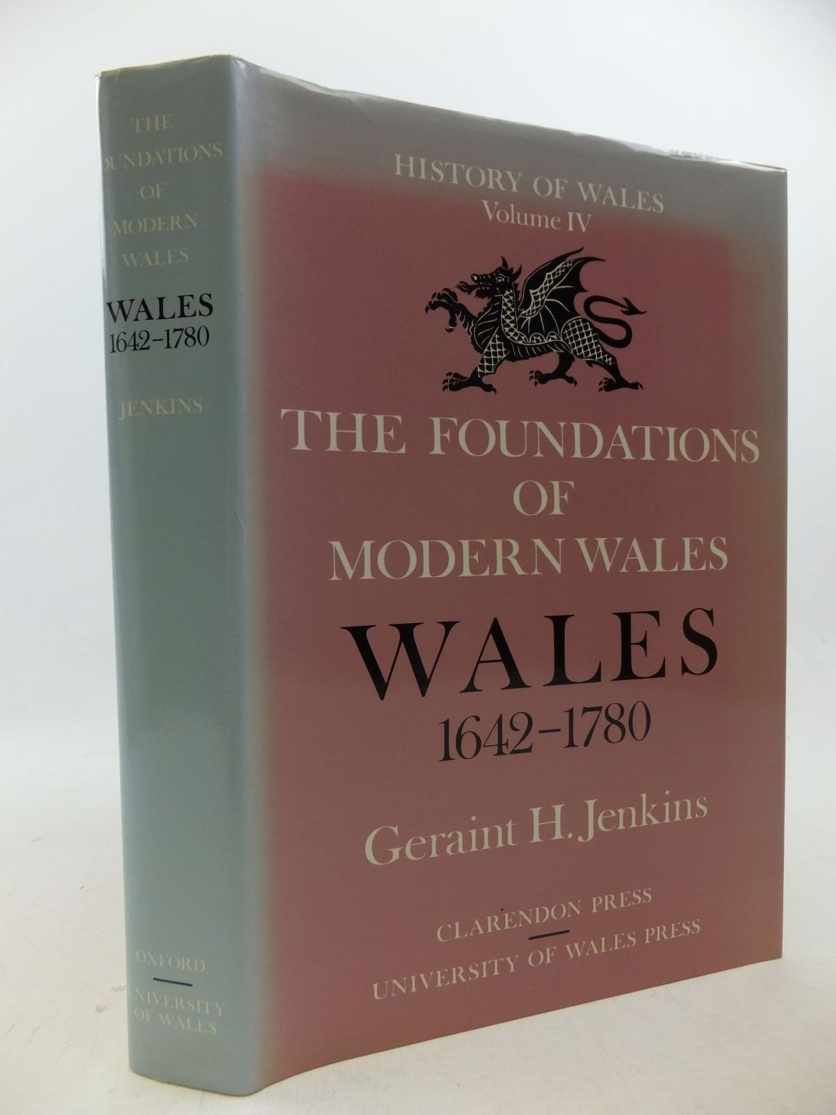 The Foundations of Modern Wales, 1642 - 1780 (Hardcover)