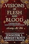 Visions of Flesh and Blood by Jennifer L. Armentrout