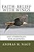 Faith: Belief with Wings an...
