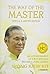 The Way of the Master (Special & Limited Edition): An Autobiography of a Boy Who Has Become a Living Legend by Kiew Kit Wong (2015-05-01)