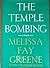 The Temple Bombing (SIGNED)