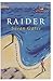 Raider by Susan P. Gates (2000-03-09)
