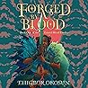 Forged by Blood
