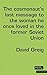 The Cosmonaut's Last Message to the Woman He Once Loved in the Former Soviet Union (Modern Plays) by David Greig (1-May-2007) Paperback