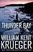 Thunder Bay[THUNDER BAY][Paperback] by WilliamKentKrueger