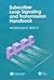 Subscriber Loop Signaling and Transmission Handbook by Whitham D. Reeve