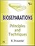 BIOSEPARATIONS: PRINCIPLES AND TECHNIQUES [Paperback]