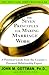 The Seven Principles for Making Marriage Work [7 PRINCIPLES FOR MAKING MA]