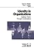Identity in Organizations: Building Theory Through Conversations (Foundations for Organizational Science) (1998-07-21)